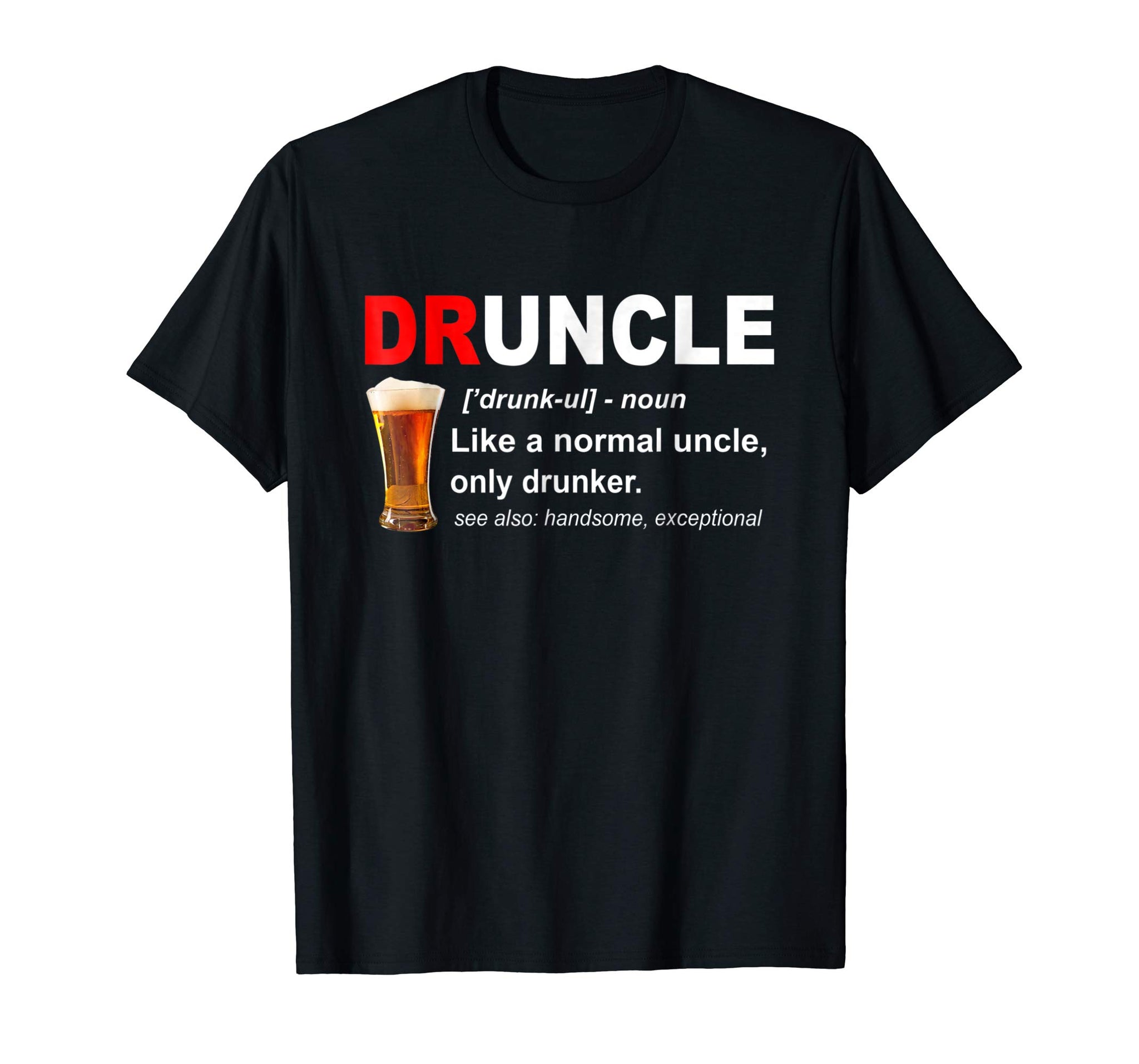 Wonderful Funny Druncle Beer Gift For Men  T-Shirt Black