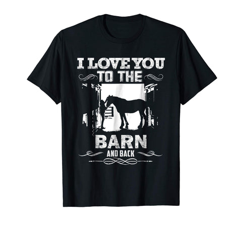 Adorable To The Barn And Back Horse Lover Riding Gifts  T-Shirt Black