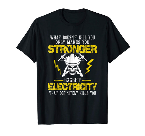 Great Electrician Funny Tee Electricity Sparky Humor Gift  T-Shirt Black