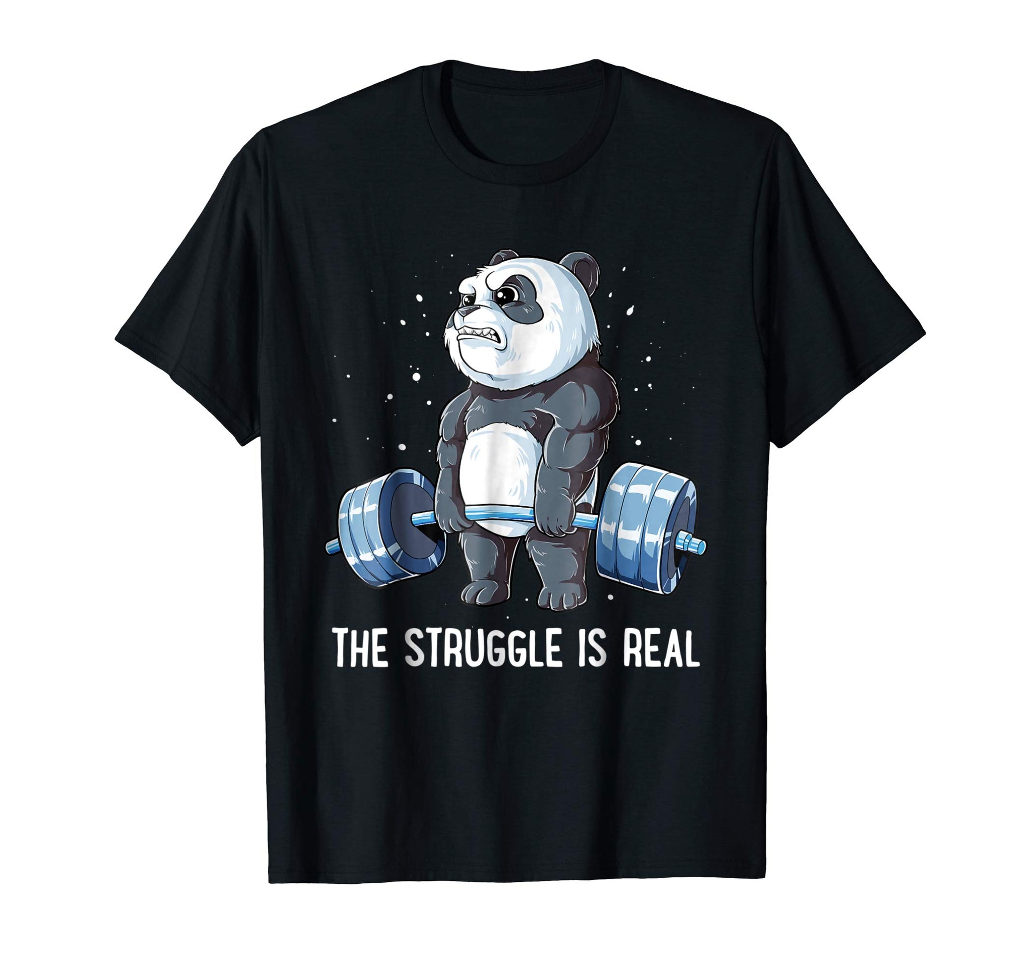 Great Panda The Struggle Is Real Deadlift Fitness Gym Men  T-Shirt Black