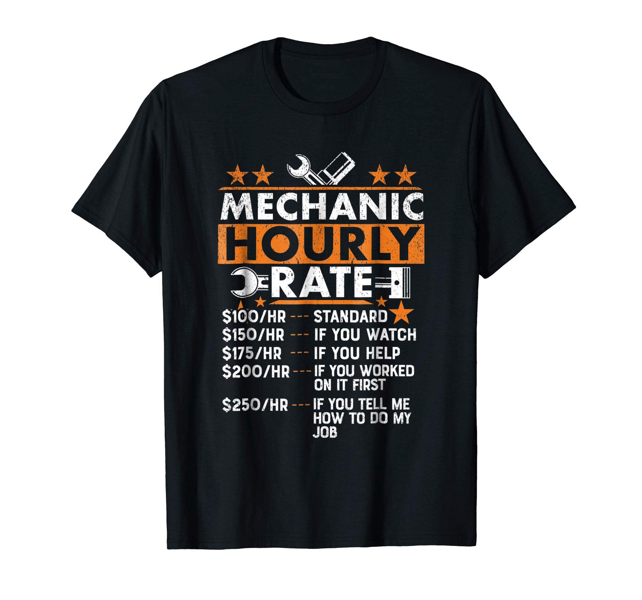 Hot Funny Auto Mechanic Hourly Rate Gift  T-Shirt Black