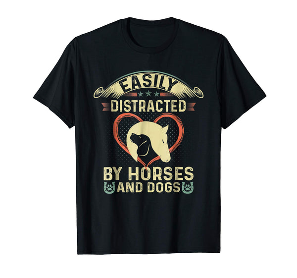 Cute Easily Distracted By Horses And Dogs  T-Shirt Black