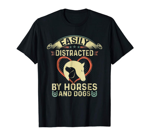 Cute Easily Distracted By Horses And Dogs  T-Shirt Black