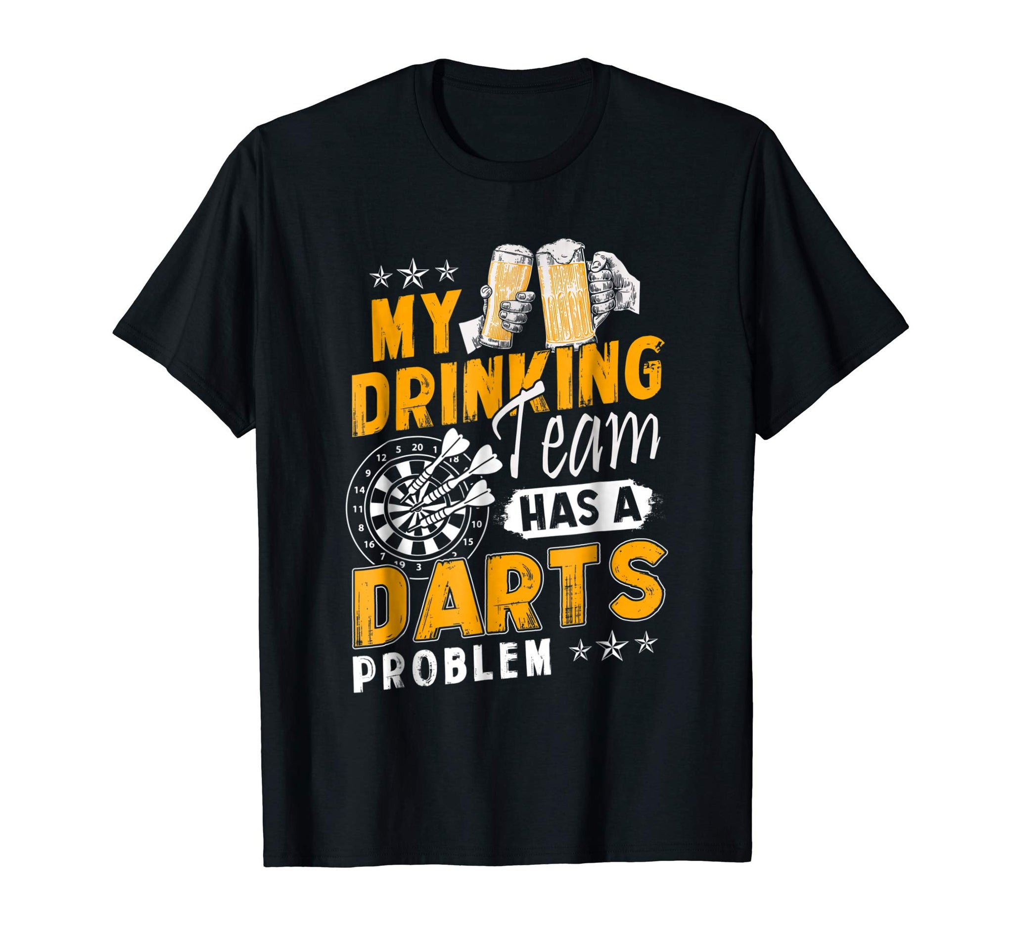 Cutest Darts My Drinking Team Has A Darts Problem  T-Shirt Black