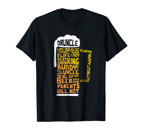 Great Druncle Funny Beer For Uncles  T-Shirt Black