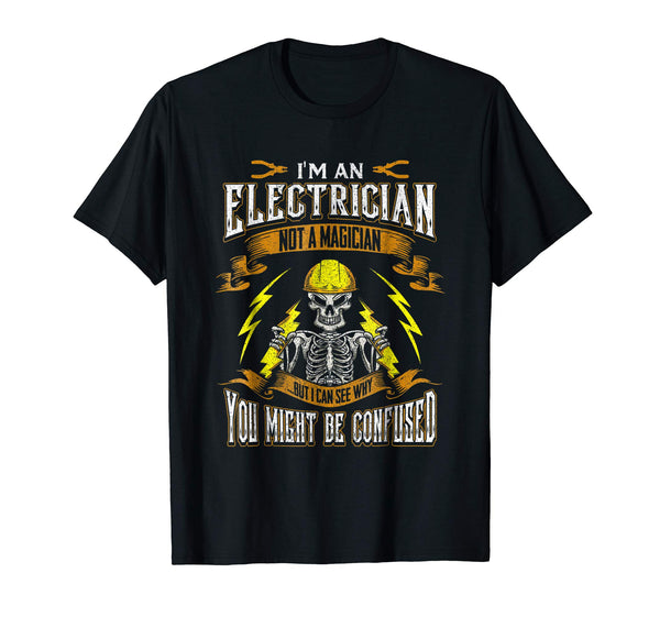 Cutest Funny Electrician Funny Gifts For Men Dad Boyfriend  T-Shirt Black
