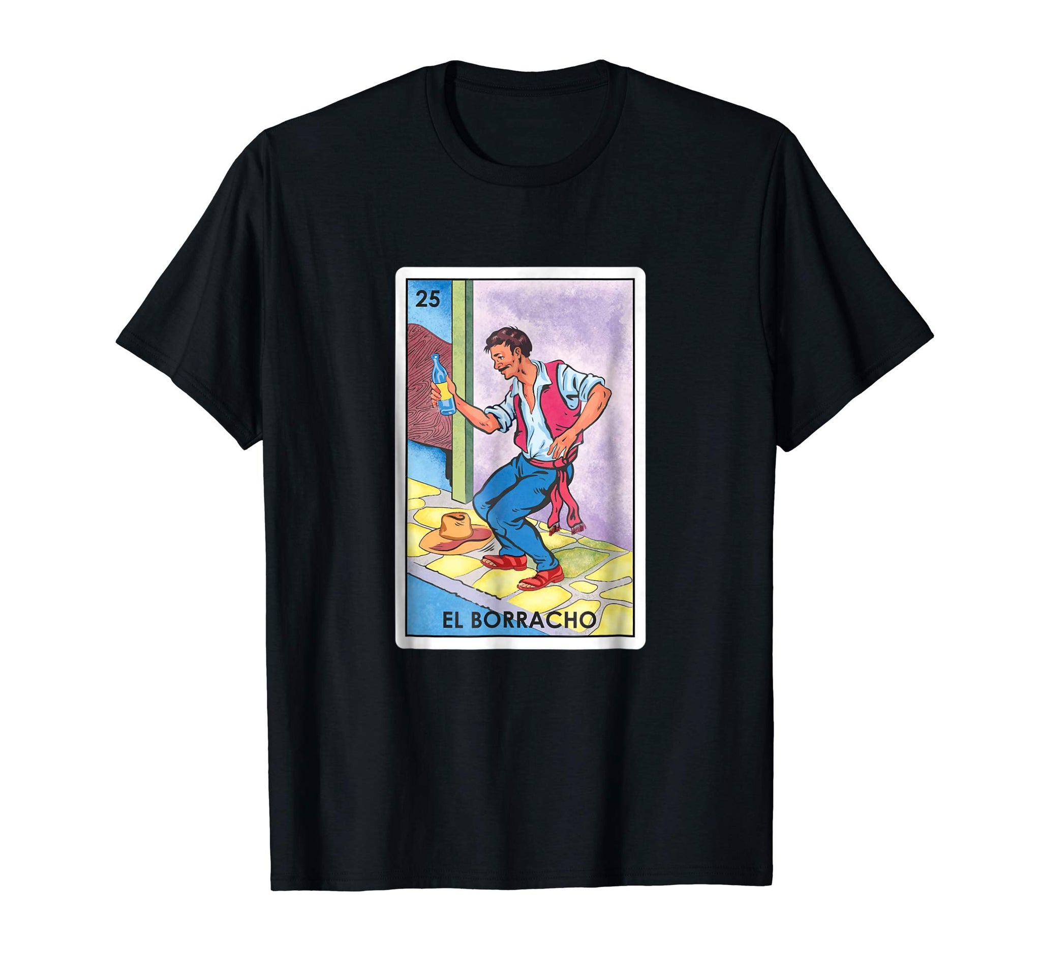 Wonderful El Borracho Funny Mexico Loteria Card Tee  T-Shirt Black
