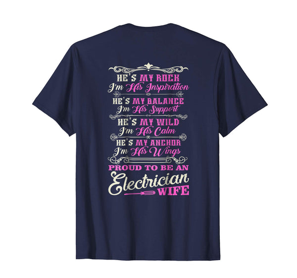 Hotest I'm A Proud Wife Of An Electrician  T-Shirt Navy