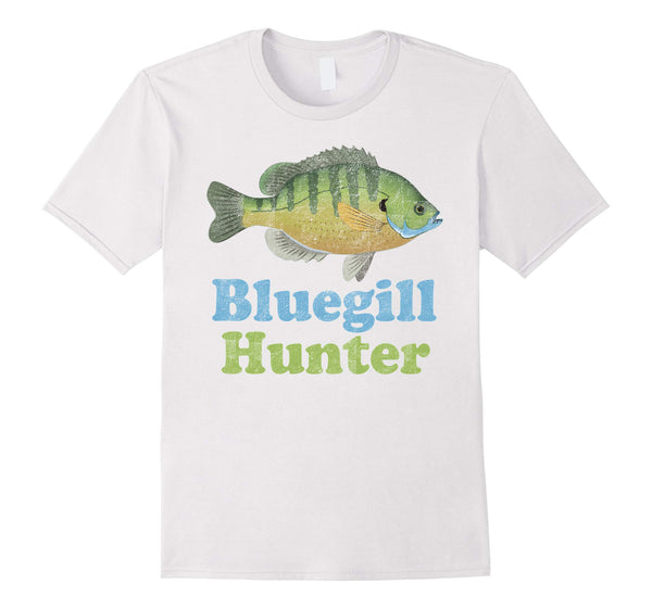 Great Bluegill Hunter Funny Fishing Fisherman  T-Shirt White