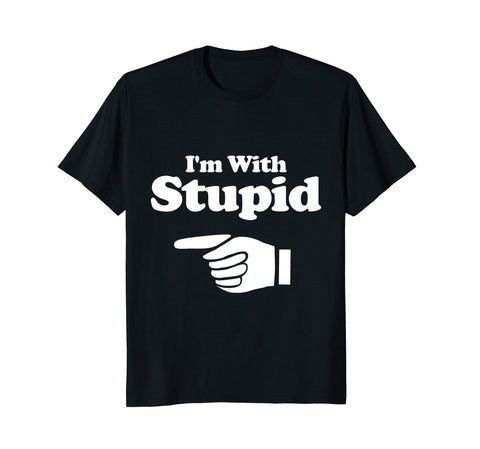 Cute I'm With Stupid Pair Couple Brother Sister Funny Tee  T-Shirt Black