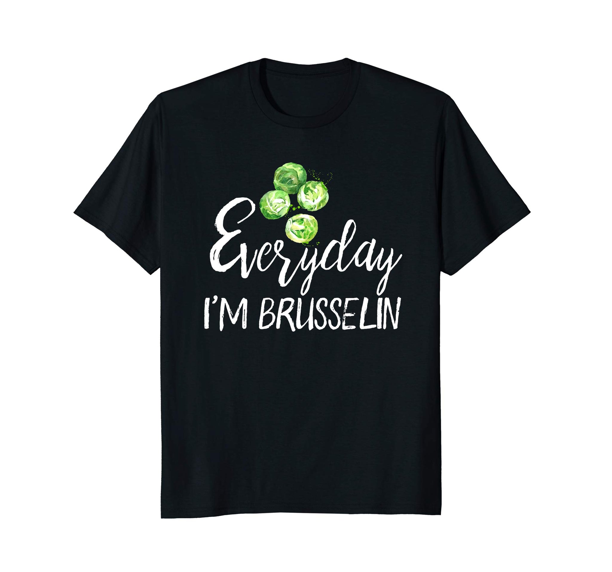 Hotest Vegan Brussel Sprouts Gift Plant Based Veganism  T-Shirt Black