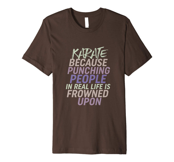 Adorable Funny Karate Martial Arts For Self Defense Sports  T-Shirt Brown