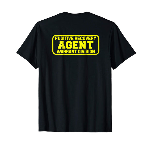 Cool Fugitive Recovery Agent For Bounty Hunters Bail  T-Shirt Black