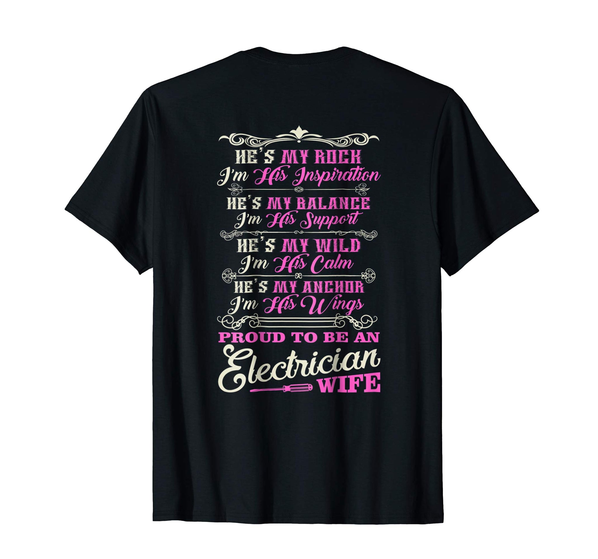 Hotest I'm A Proud Wife Of An Electrician  T-Shirt Black