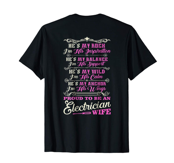 Hotest I'm A Proud Wife Of An Electrician  T-Shirt Black