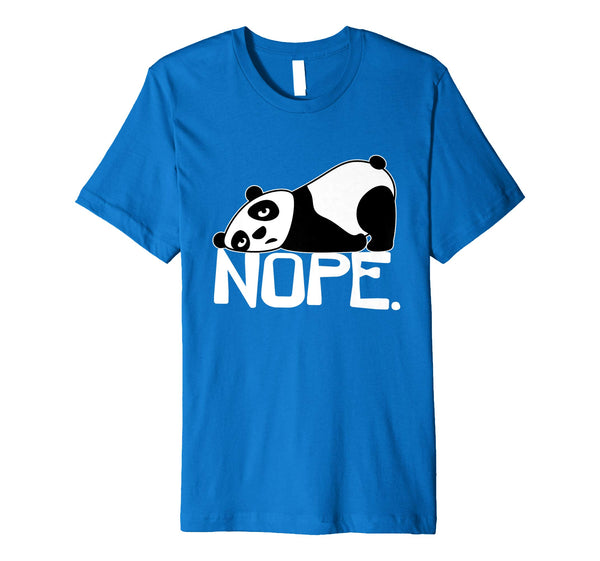 Wonderful Funny Nope Not Today Lazy Panda  T-Shirt Royal Blue