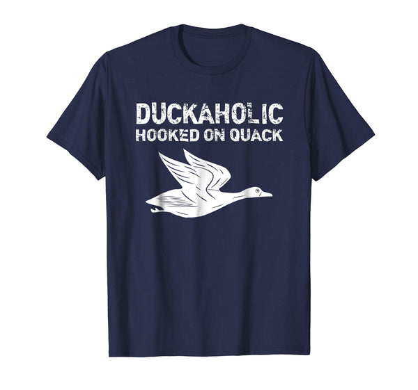 Cutest Duckaholic Hooked On Quack Father's Day Gifts Hunter  T-Shirt Navy