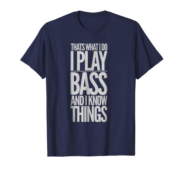 Hotest I Play Bass Funny Bass Guitar Gift  T-Shirt Navy