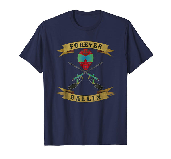 Hot Forever Ballin Cool Tournament Paintball  T-Shirt Navy