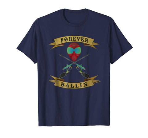 Hot Forever Ballin Cool Tournament Paintball  T-Shirt Navy