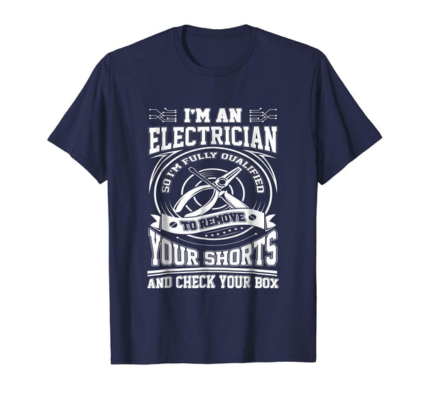 Cutest I'm An Electrician  T-Shirt Navy