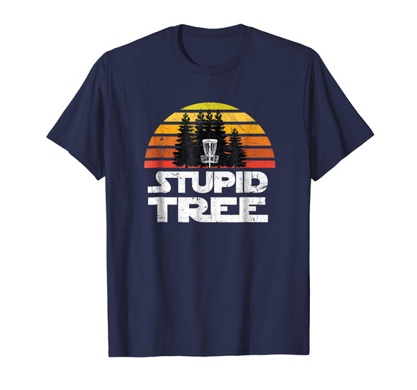 Cute Disc Golf For Men Stupid Tree Frisbee Golf  T-Shirt Navy