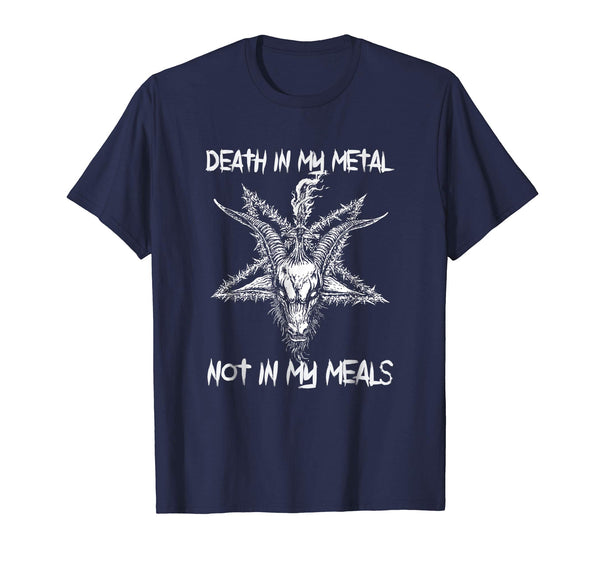 Hotest Death In My Metal Not In My Meals Vegan Metal Music  T-Shirt Navy