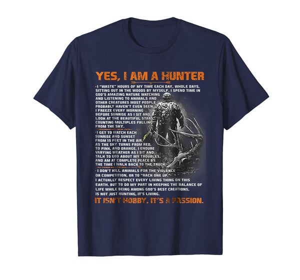 Funny Yes I'm A Hunter It Isn't Hobby It Is A Passion  T-Shirt Navy