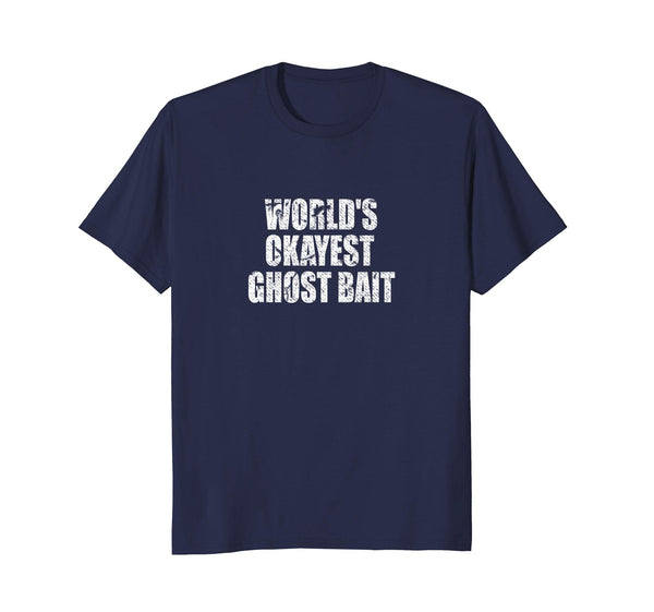Hotest Ghost Hunting Funny Ghost Bait For Hunters  T-Shirt Navy