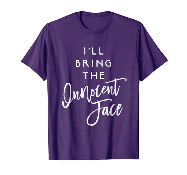 Cool I'll Bring The Innocent Face Funny Party Group  T-Shirt Purple