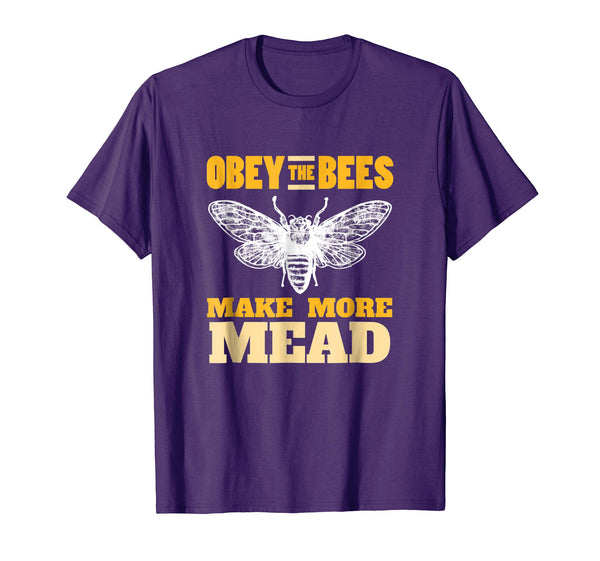 Wonderful Obey The Bees Make More Mead Meadmaking Homebrew  T-Shirt Purple
