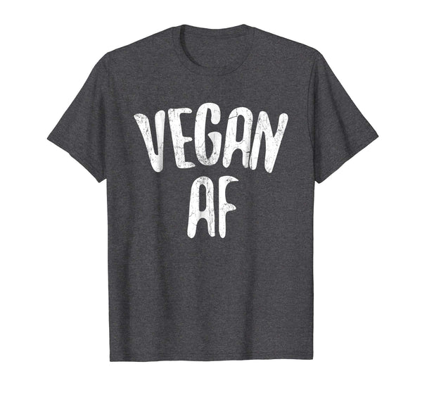 Cool Vegan Af Vegan Gift Vegetarian  T-Shirt Dark Heather