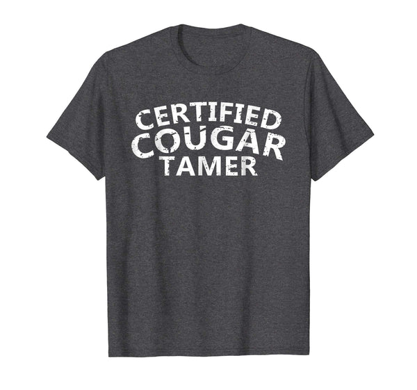 Hot Mens Certified Cougar Tamer Cougar Hunter  T-Shirt Dark Heather
