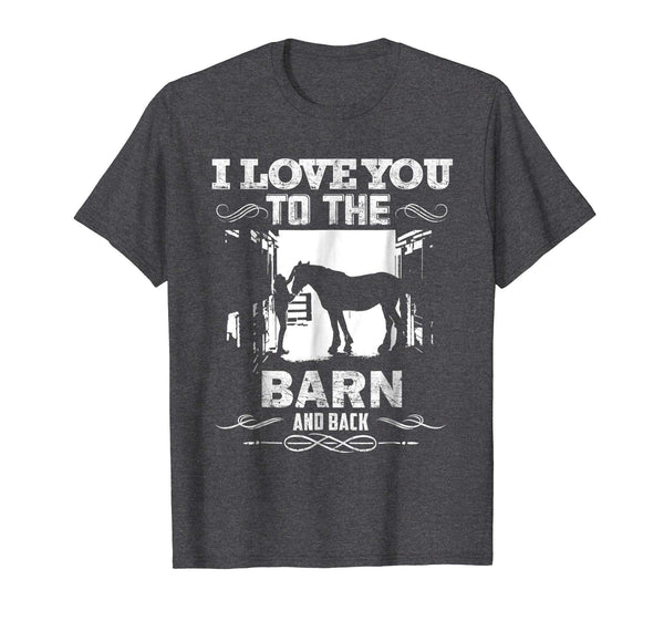 Adorable To The Barn And Back Horse Lover Riding Gifts  T-Shirt Dark Heather