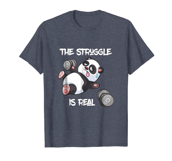 Hotest The Struggle Is Real Panda Bear Funny Cute Gym Tee  T-Shirt Heather Blue