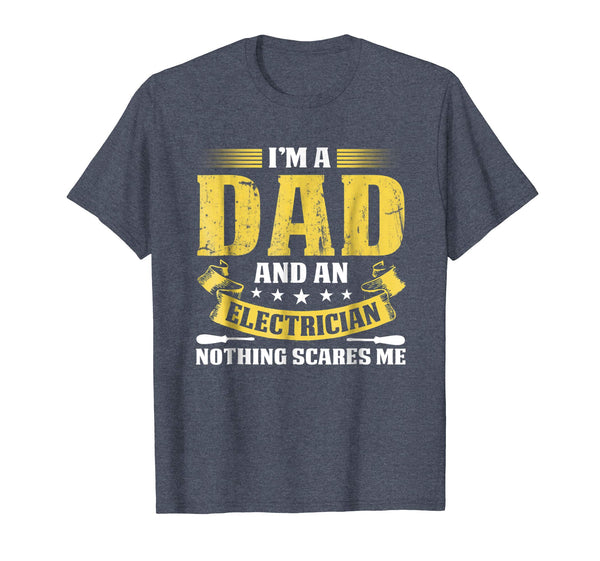 Cutest I'm A Dad And An Electrician  T-Shirt Heather Blue