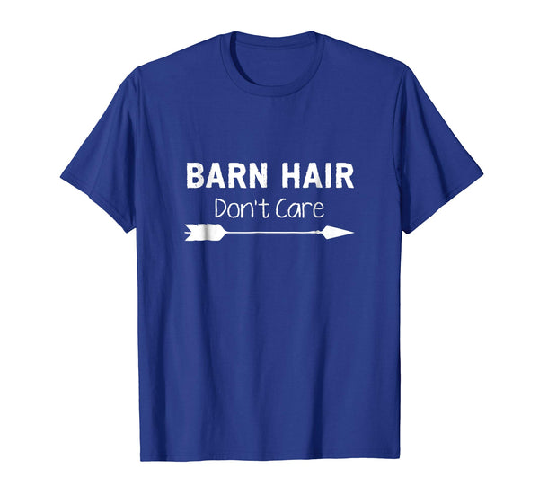 Beautiful Barn Hair Don't Care Horse Riding Equestrian  T-Shirt Royal Blue