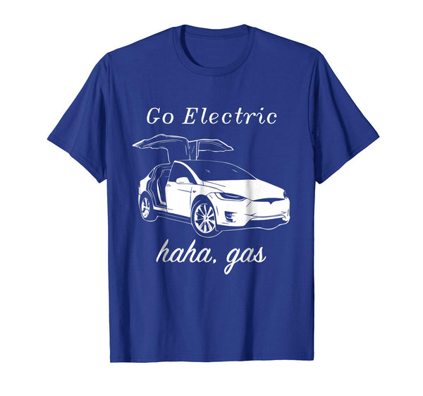 Cute Go Electric Haha Gas Electric Cars Zero Emissions  T-Shirt Royal Blue