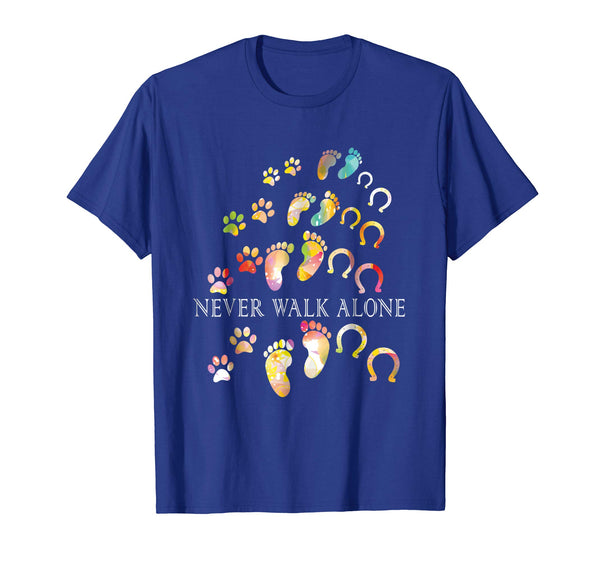 Cool Never Walk Alone Gift For Horse And Dog Lovers  T-Shirt Royal Blue