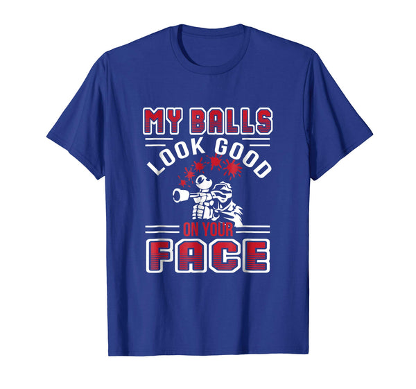Cutest My Balls Look Good On Your Face Paintball Love Gifts  T-Shirt Royal Blue