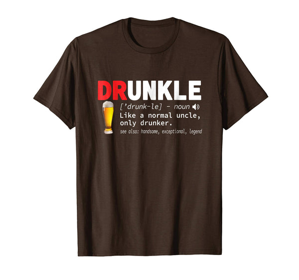 Cute Drunkle Definition Beer Wine Lovern Gift  T-Shirt Brown