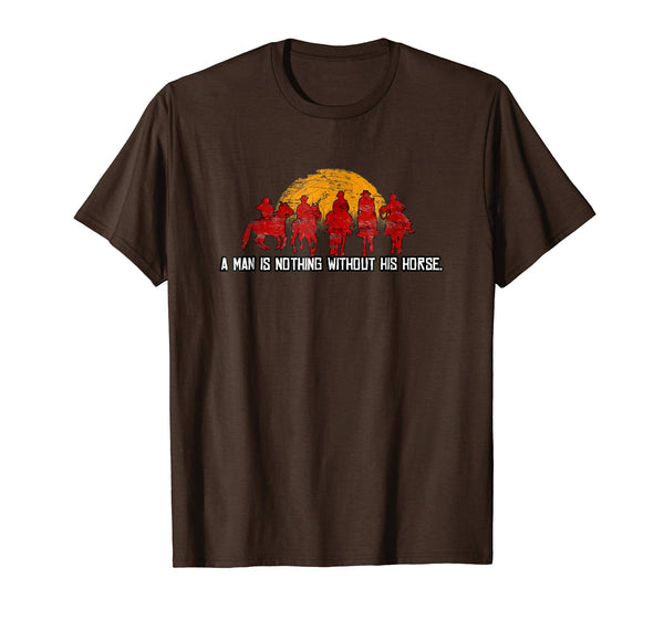 Funny Red Horse Sunset Nothing Without His Horse  T-Shirt Brown