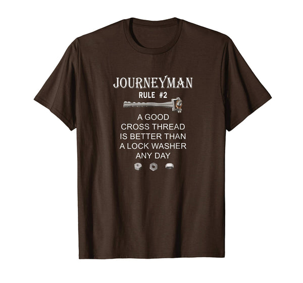 Funny Funny Auto Mechanic Journeyman Rule #2 Gift  T-Shirt Brown