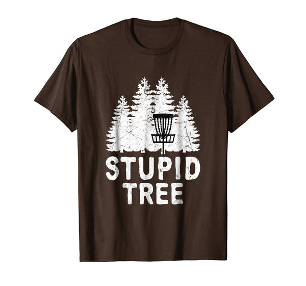 Great Funny Disc Golf Stupid Tree Distressed Frisbee Golf  T-Shirt Brown