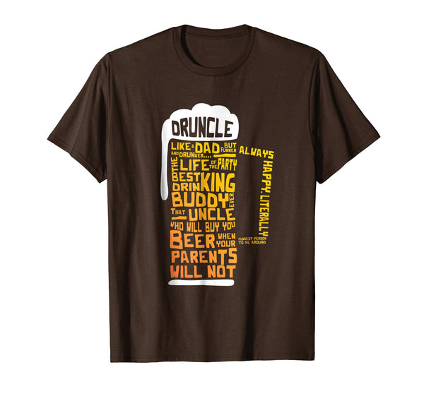Great Druncle Funny Beer For Uncles  T-Shirt Brown