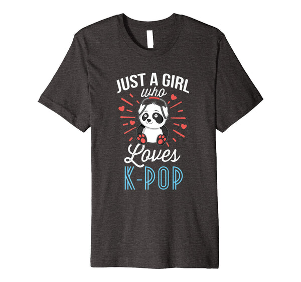 Cute Just A Girl Who Loves K Pop Panda Kpop Merchandise  T-Shirt Dark Heather