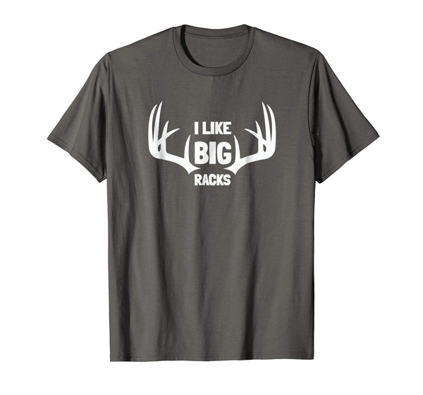 Adorable I Like Big Racks Deer Buck Hunters Bow Hunting Gift  T-Shirt Asphalt