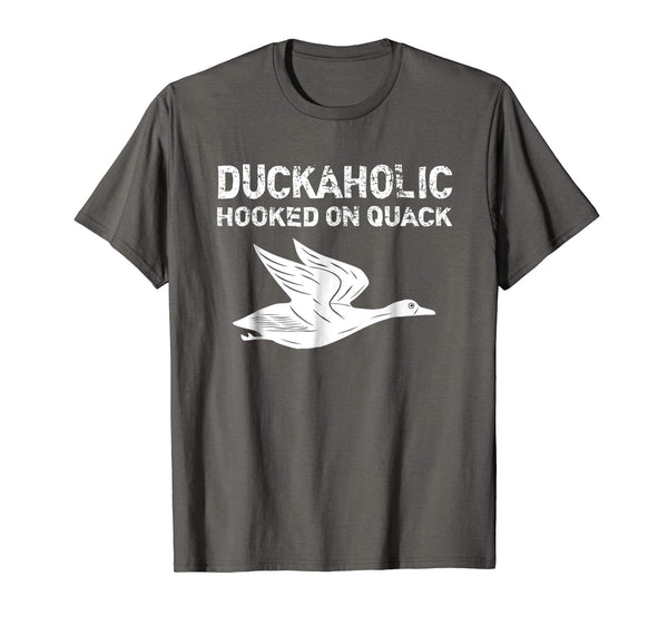 Cutest Duckaholic Hooked On Quack Father's Day Gifts Hunter  T-Shirt Asphalt