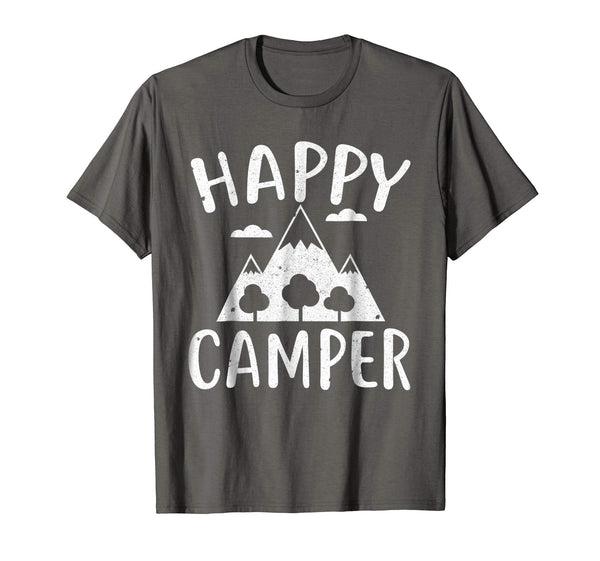 Funny Happy Camper Funny Camping Gift Idea  T-Shirt Asphalt