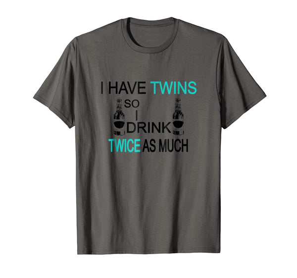 Hotest Father's Day Gif Funny Twins Drinking Tee  T-Shirt Asphalt